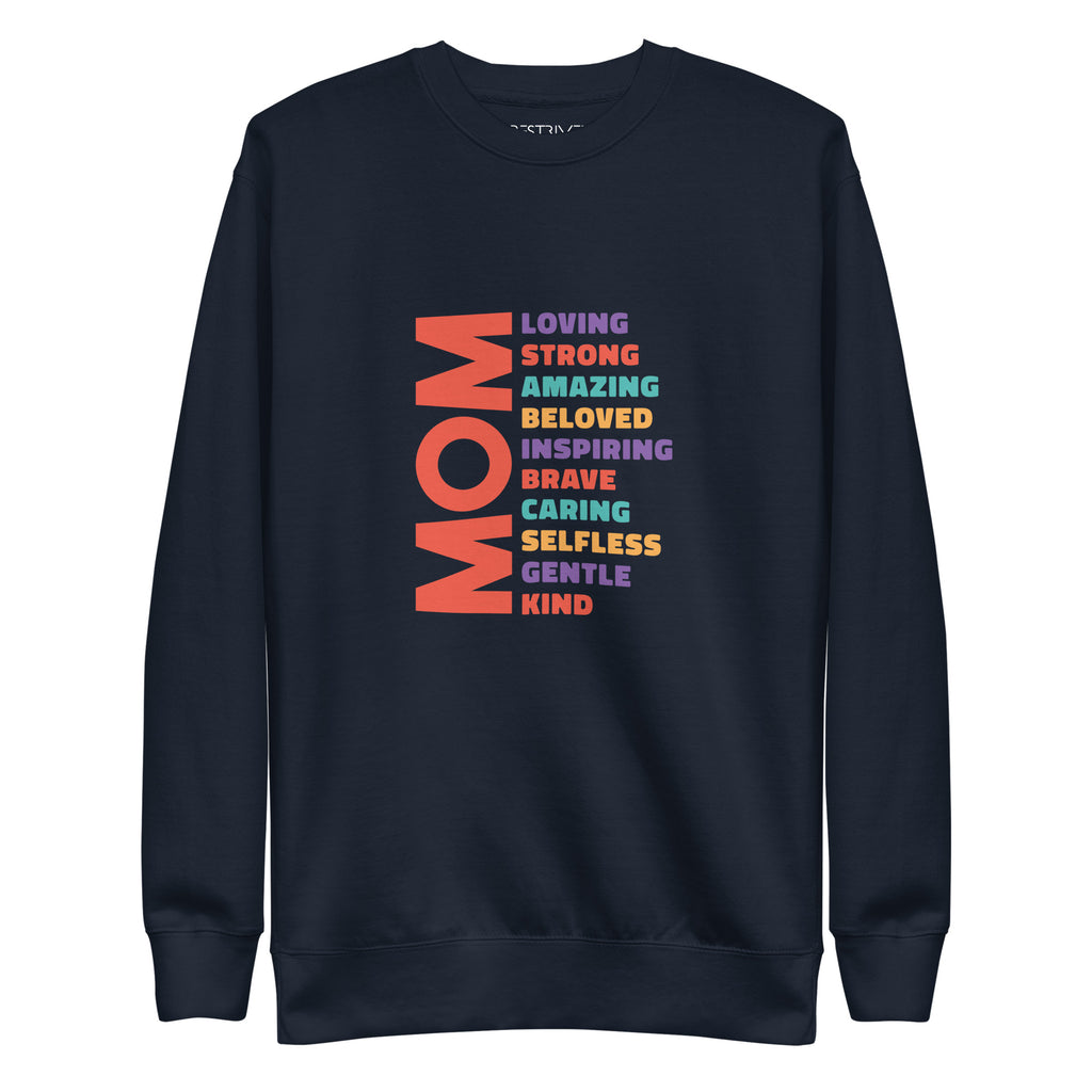 "Mom Is..." Women's Sweatshirt