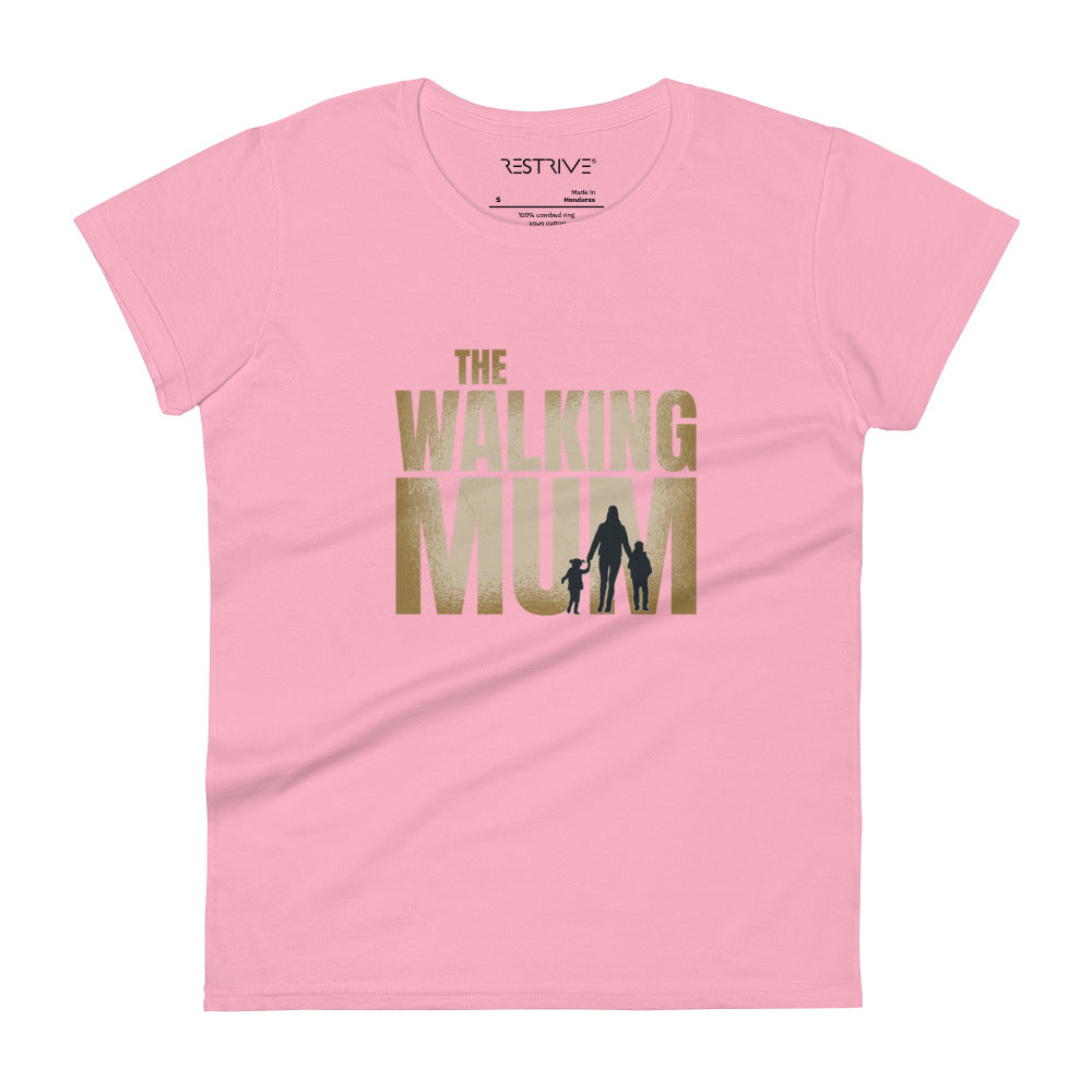 "The Walking Mum" Women's T-Shirt