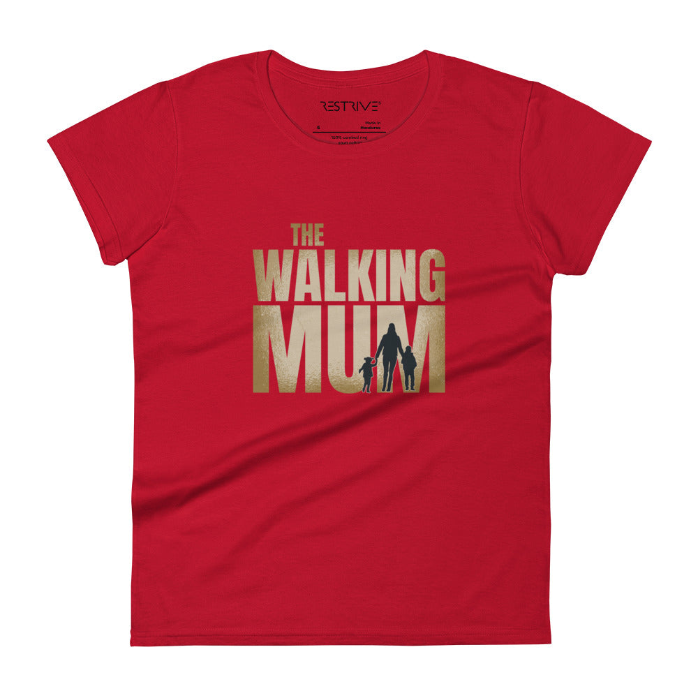 "The Walking Mum" Women's T-Shirt