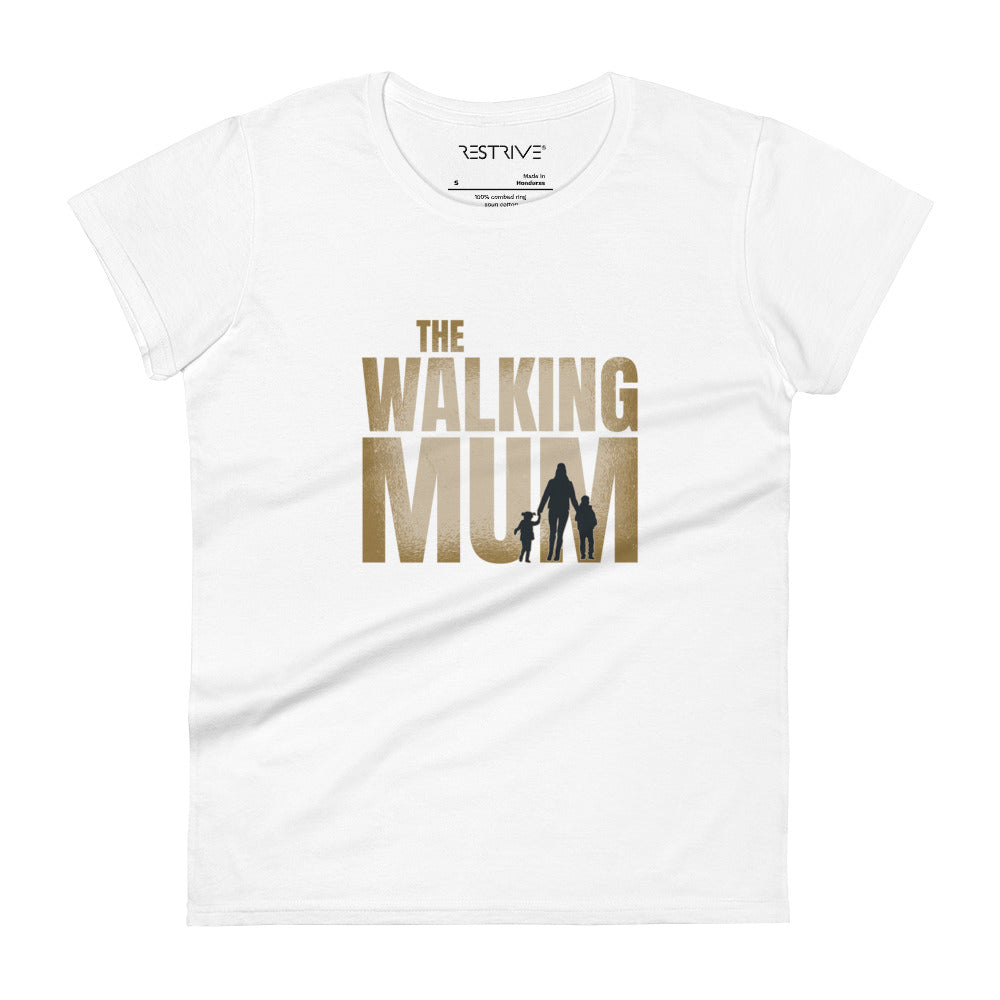 "The Walking Mum" Women's T-Shirt